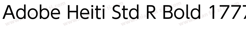 Adobe Heiti Std R Bold 1777字体转换